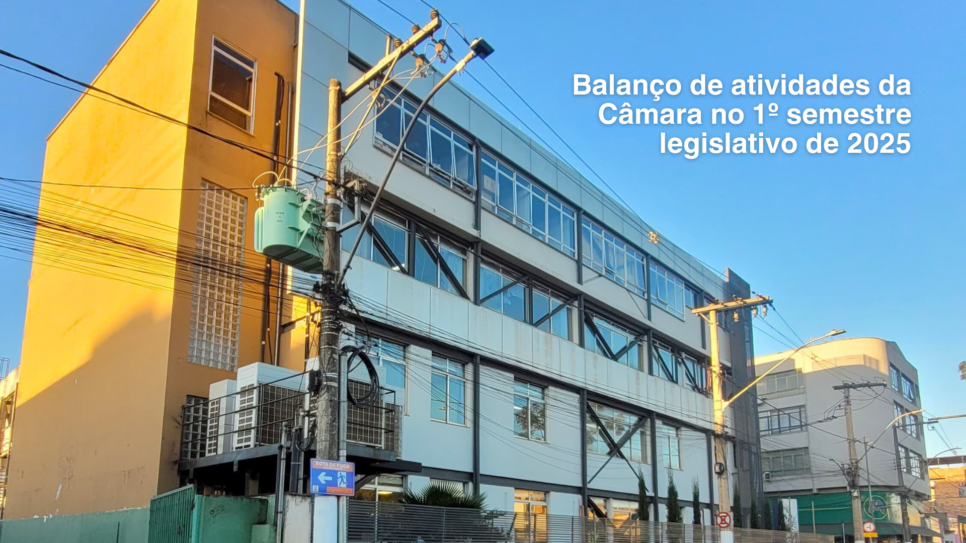 Balanço de atividades da Câmara no 1º semestre legislativo de 2025