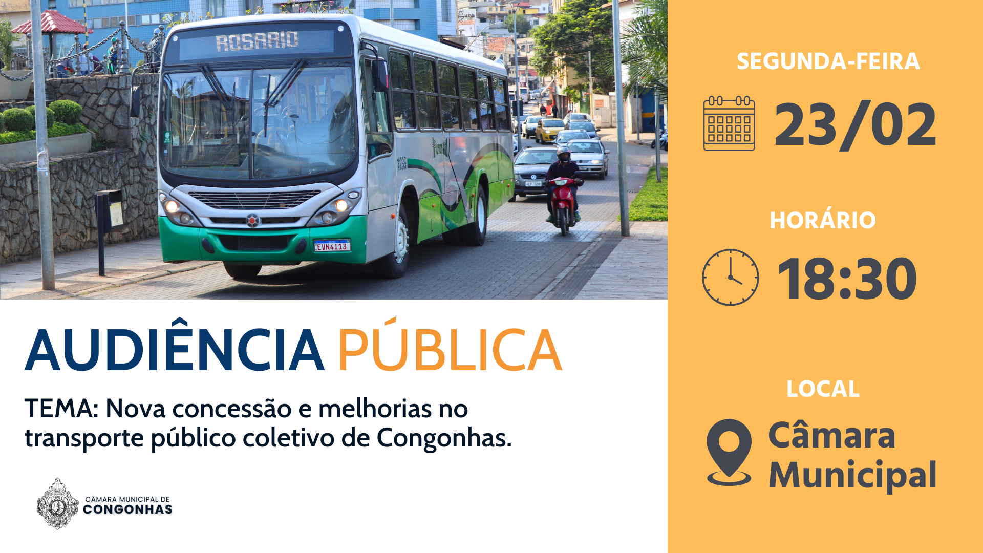 Nova etapa do debate: Audiência Pública discutirá melhorias no transporte coletivo e nova concessão. Dia 23/2, às 18h30.